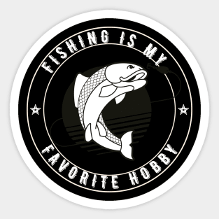 Fishing Is My Favrate Hobby Sticker